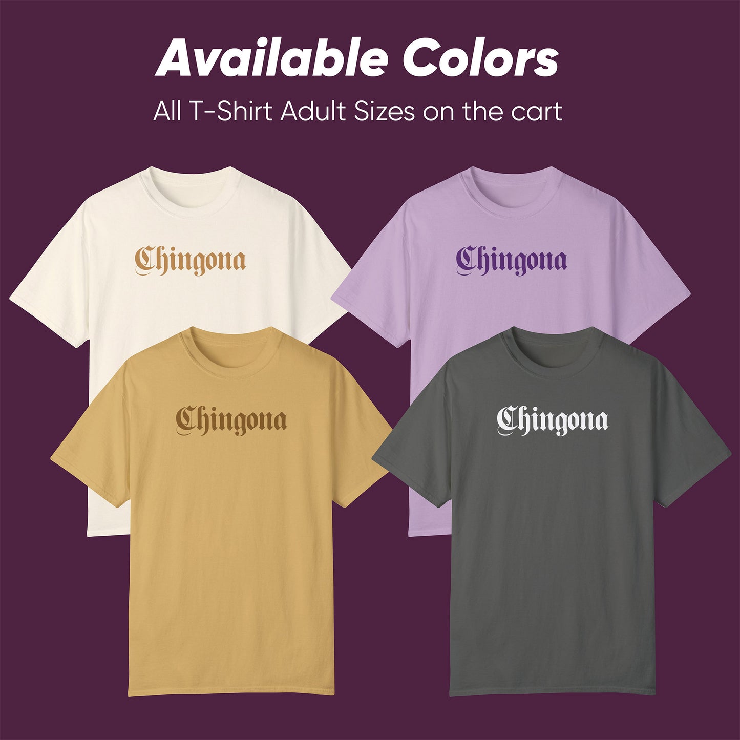 Chingona T-shirt