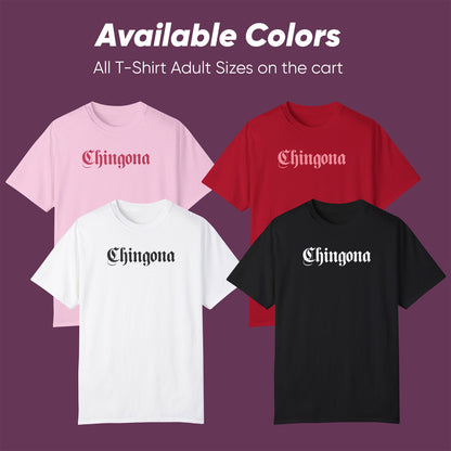 Chingona T-shirt