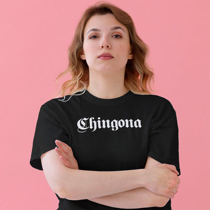 Chingona T-shirt