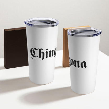 Chingona White Tumbler