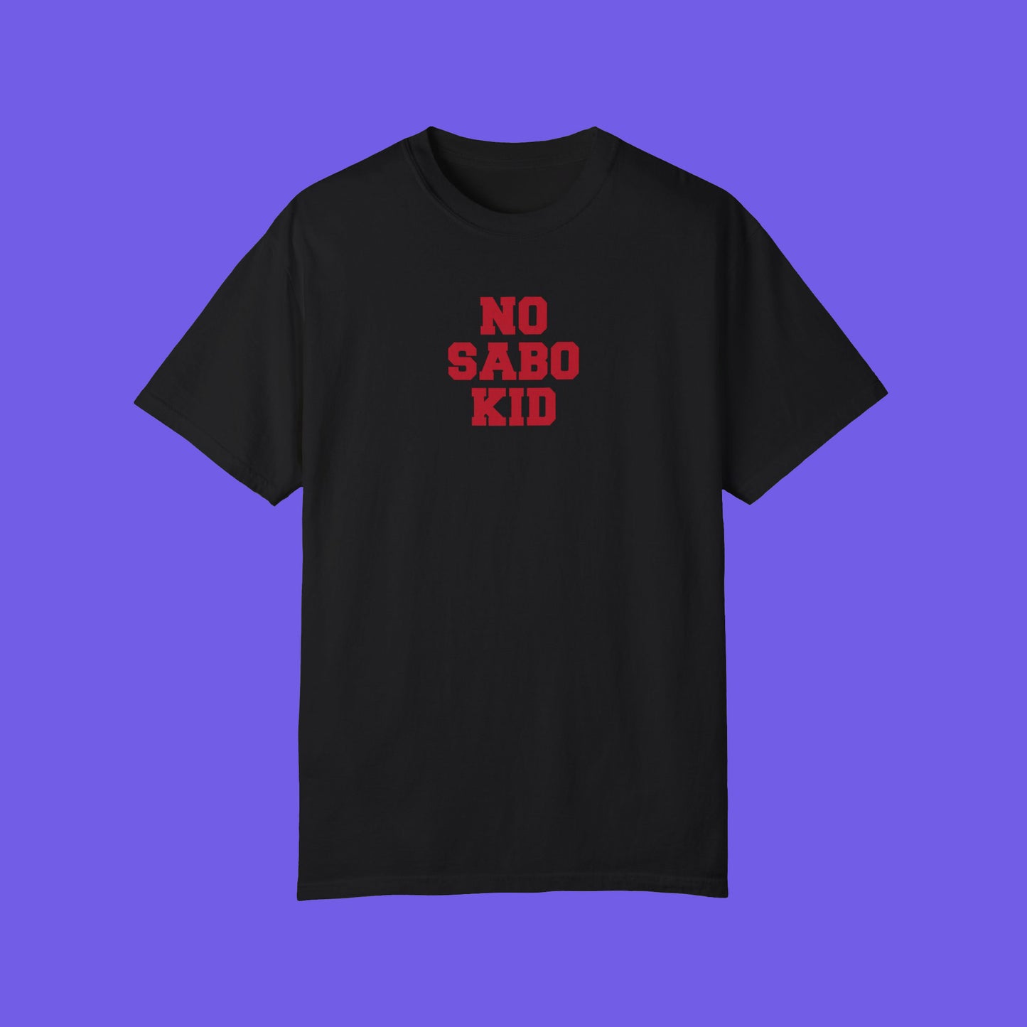 No Sabo Kid T-Shirt